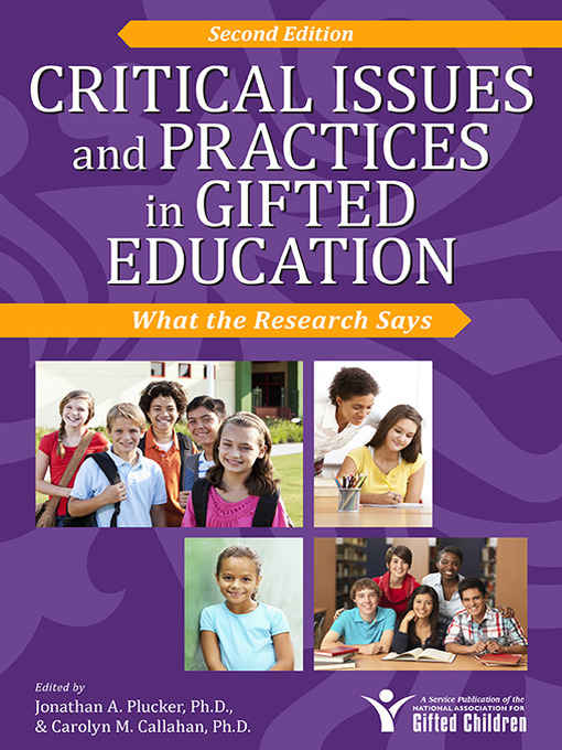 Title details for Critical Issues and Practices in Gifted Education by Jonathan Plucker - Available